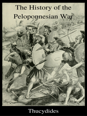 The History of the Peloponnesian War by Thucydides · OverDrive: Free ...