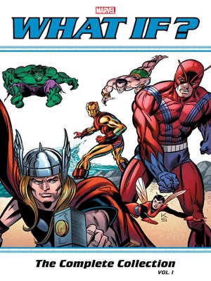 What If Classic The Complete Collection, Volume 1 by Gil Kane ...