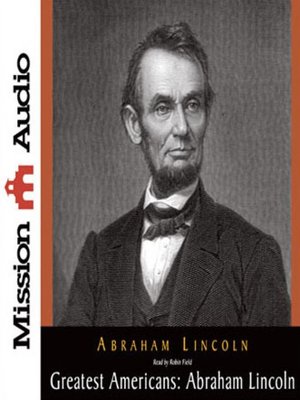 Abraham Lincoln Overdrive Rakuten Overdrive Ebooks - 