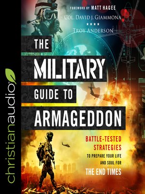 The Military Guide to Armageddon by Col. David J. Giammona · OverDrive ...