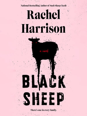 Black Sheep by Rachel Harrison · OverDrive: ebooks, audiobooks, and ...