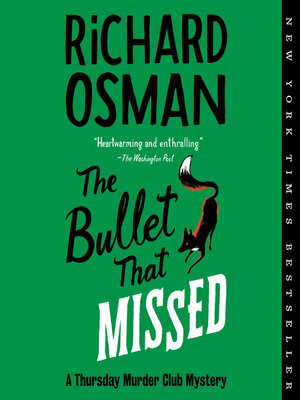 The Bullet That Missed by Richard Osman: 9780593299418