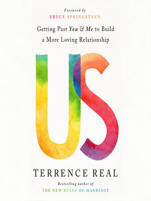 Us by Terrence Real · OverDrive: ebooks, audiobooks, and more for libraries  and schools