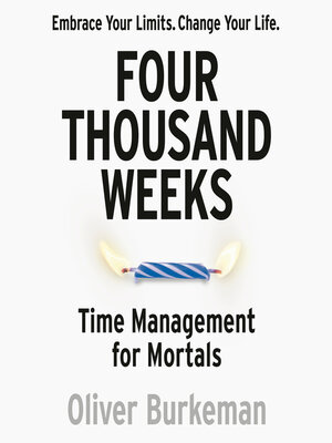 Four Thousand Weeks: Time Management for Mortals|Paperback