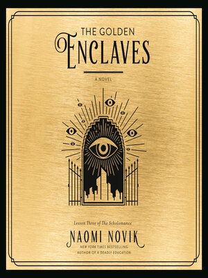 The Last Graduate by Naomi Novik · OverDrive: ebooks, audiobooks, and more  for libraries and schools