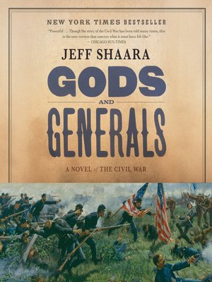 Gods and Generals by Jeff Shaara