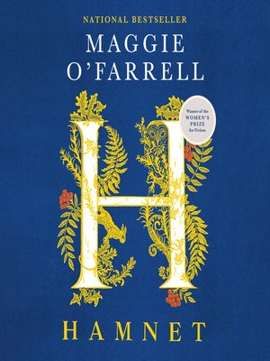 Hamnet by Maggie O'Farrell · OverDrive: ebooks, audiobooks, and more ...