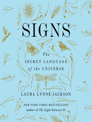 Signs by Laura Lynne Jackson · OverDrive: Free ebooks, audiobooks ...