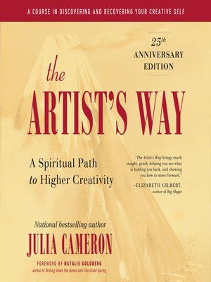 The Artist's Way by Julia Cameron · OverDrive: ebooks, audiobooks, and ...