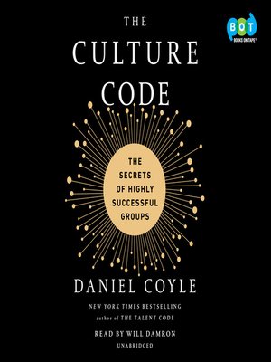 The Culture Code by Daniel Coyle · OverDrive: Free ebooks, audiobooks ...