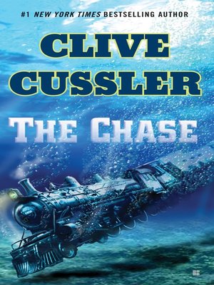 The Chase by Clive Cussler · OverDrive: Free ebooks, audiobooks ...