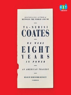 ta nehisi coates we were eight years in power pdf