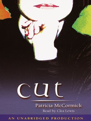 Ebook Cut By Patricia Mccormick