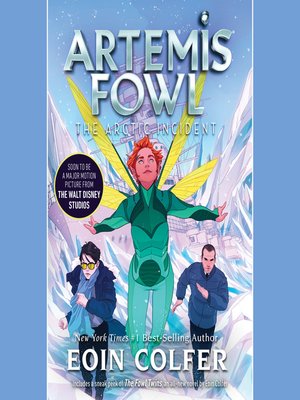 Artemis Fowl: The Arctic Incident, Eoin Colfer