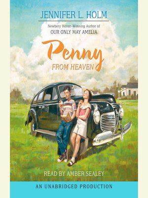 Penny from Heaven by Jennifer L. Holm