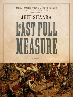 the last full measure jeff shaara movie