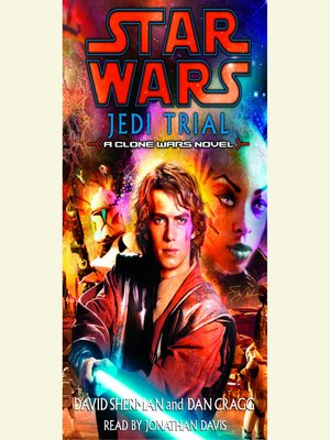 Jedi Trial By David Sherman · Overdrive: Ebooks, Audiobooks, And More 