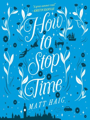 How to Stop Time by Matt Haig: 9780525522898 | : Books