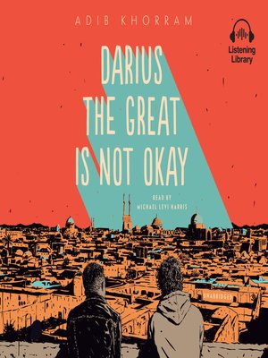 darius the great is not okay book
