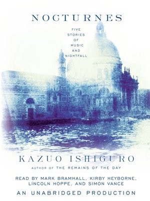 Kazuo Ishiguro Nocturnes 朗読CD 5枚組 Buy Nocturnes: Five Stories 