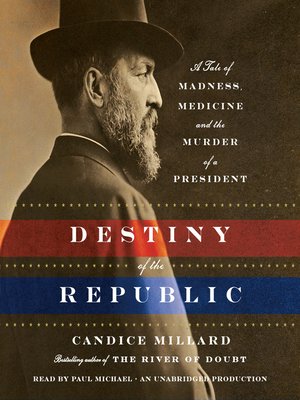 destiny of the republic book review