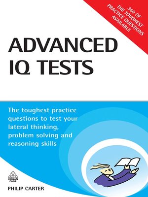 Advanced IQ Tests by Philip Carter · OverDrive: Free ebooks, audiobooks ...