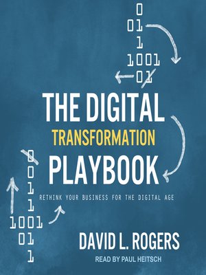 Audiobook - The Digital Transformation Playbook by David L. Rogers ...