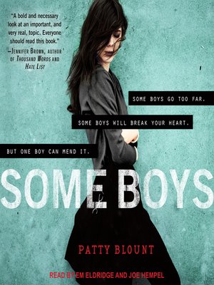 Some Boys by Patty Blount · OverDrive: ebooks, audiobooks, and more for ...