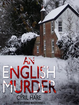 An English Murder by Cyril Hare · OverDrive: Free ebooks, audiobooks ...