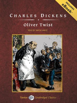 Oliver Twist by Charles Dickens · OverDrive: ebooks, audiobooks, and more  for libraries and schools