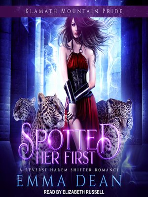 Spotted Her First by Emma Dean · OverDrive: ebooks, audiobooks, and ...