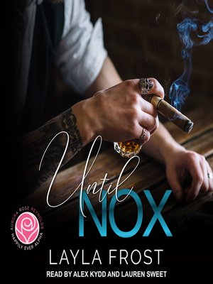 Until Nox by Layla Frost Until Nox by Layla Frost