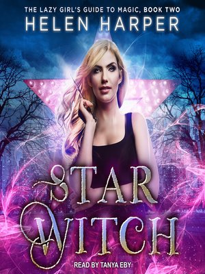 Star Witch by Helen Harper · OverDrive: ebooks, audiobooks, and more ...