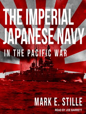 mark e. stille - the imperial japanese navy in the pacific war
