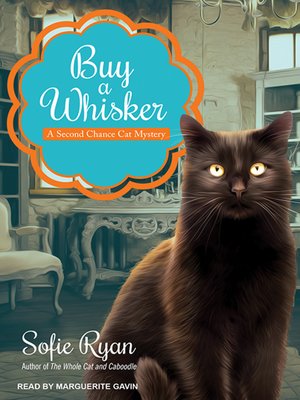 Scaredy Cat (Second Chance Cat Mystery #10) by Sofie Ryan