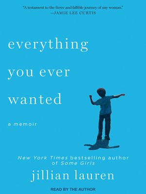 Everything You Ever Wanted by Luiza Sauma · OverDrive: ebooks, audiobooks,  and more for libraries and schools