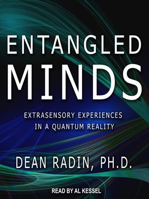 entangled minds by dean radin
