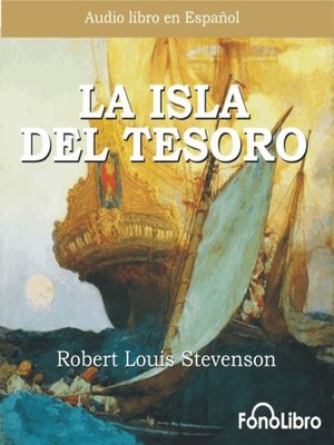 La isla del tesoro - Lorenzo Silva,Robert Louis Stevenson