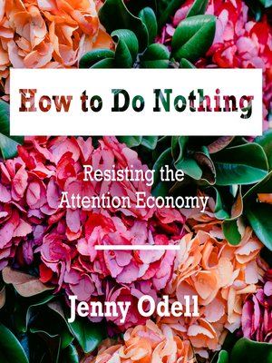 how to do nothing by jenny odell