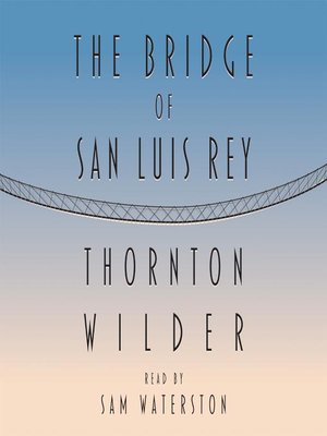 the bridge of luis rey