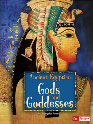 eBook - Ancient Egyptian Gods and Goddesses by Christopher Forest ...