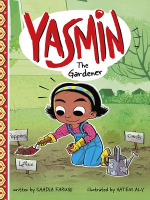 Yasmin the Gardener by Hatem Aly · OverDrive: ebooks, audiobooks, and ...