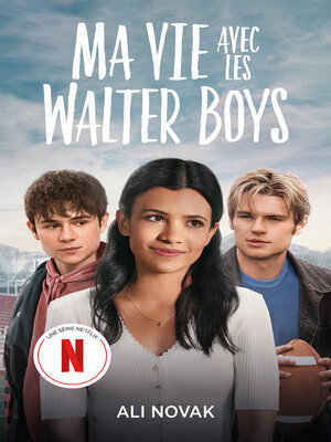 Mi vida con los chicos Walter by Ali Novak · OverDrive: ebooks, audiobooks,  and more for libraries and schools
