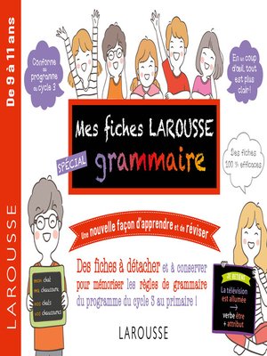 Mes fiches Larousse spécial grammaire--De 7 à 11 ans by Daniel Berlion ...