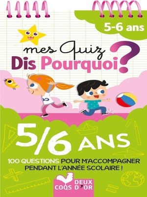 Mes quiz Dis pourquoi - 7/8 ans