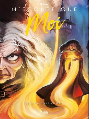 Fire and Fate by Serena Valentino - Villains - Disney Villains Books