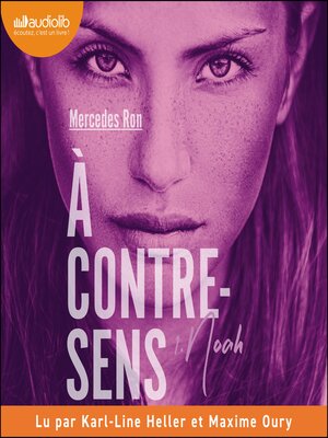 À contre-sens--tome 4--Confiance by Mercedes Ron · OverDrive