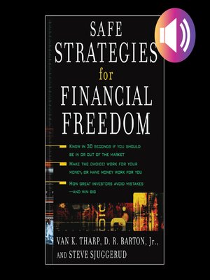 Safe Strategies For Financial Freedom By Van K. Tharp · Overdrive 