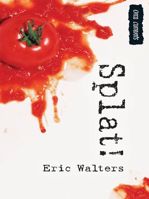 379 results for regenesis eric walters a overdrive rakuten cover image of splat