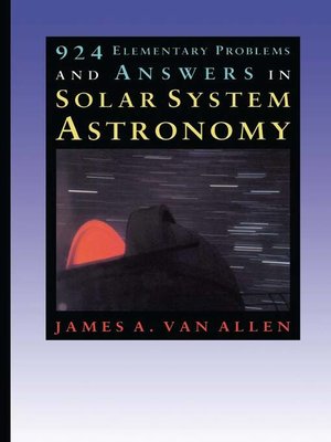 924 Elementary Problems and Answers in Solar System Astronomy by James ...